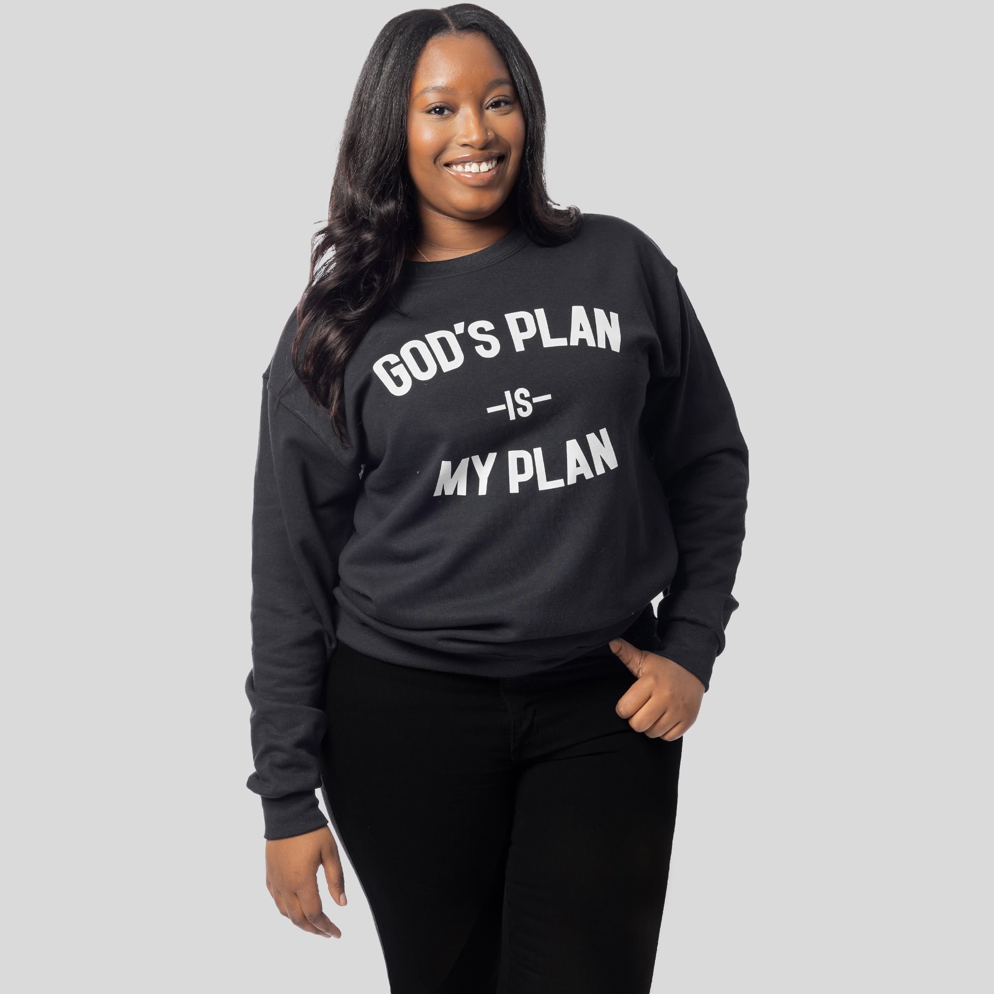 God's Plan My Plan Sweatshirt (Eternal)